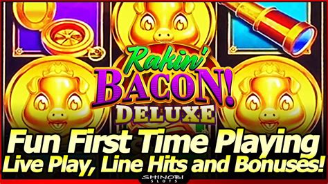 rakin bacon deluxe slot machines.